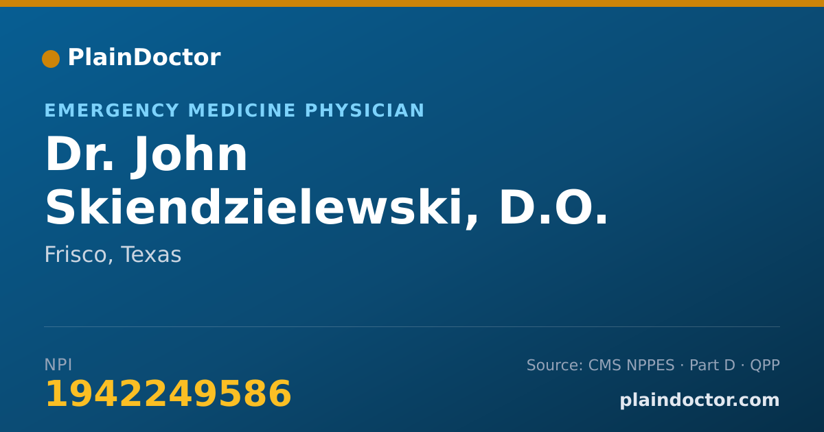 Shareable card for John Skiendzielewski, D.O. - Emergency Medicine Physician, Frisco, TX
