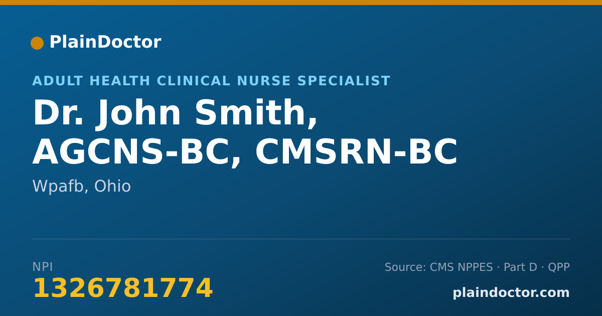 Shareable card for John Smith, AGCNS-BC, CMSRN-BC - Adult Health Clinical Nurse Specialist, Wpafb, OH