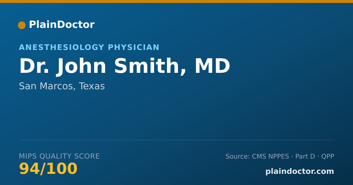 Shareable card for John Smith, MD - Anesthesiology Physician, San Marcos, TX