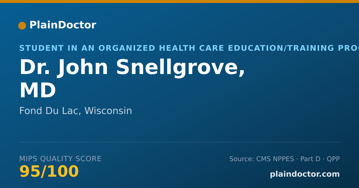 Shareable card for John Snellgrove, MD - Student in an Organized Health Care Education/Training Program, Fond Du Lac, WI