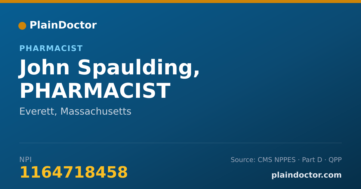 Shareable card for John Spaulding, PHARMACIST - Pharmacist, Everett, MA