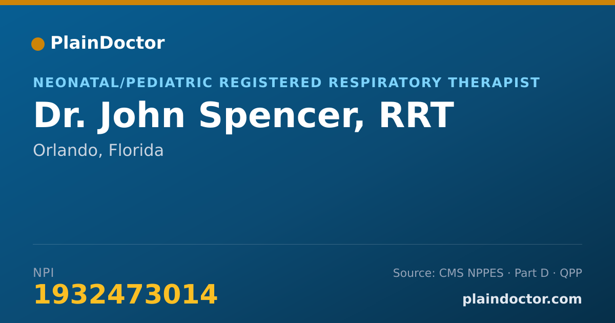 Shareable card for John Spencer, RRT - Neonatal/Pediatric Registered Respiratory Therapist, Orlando, FL