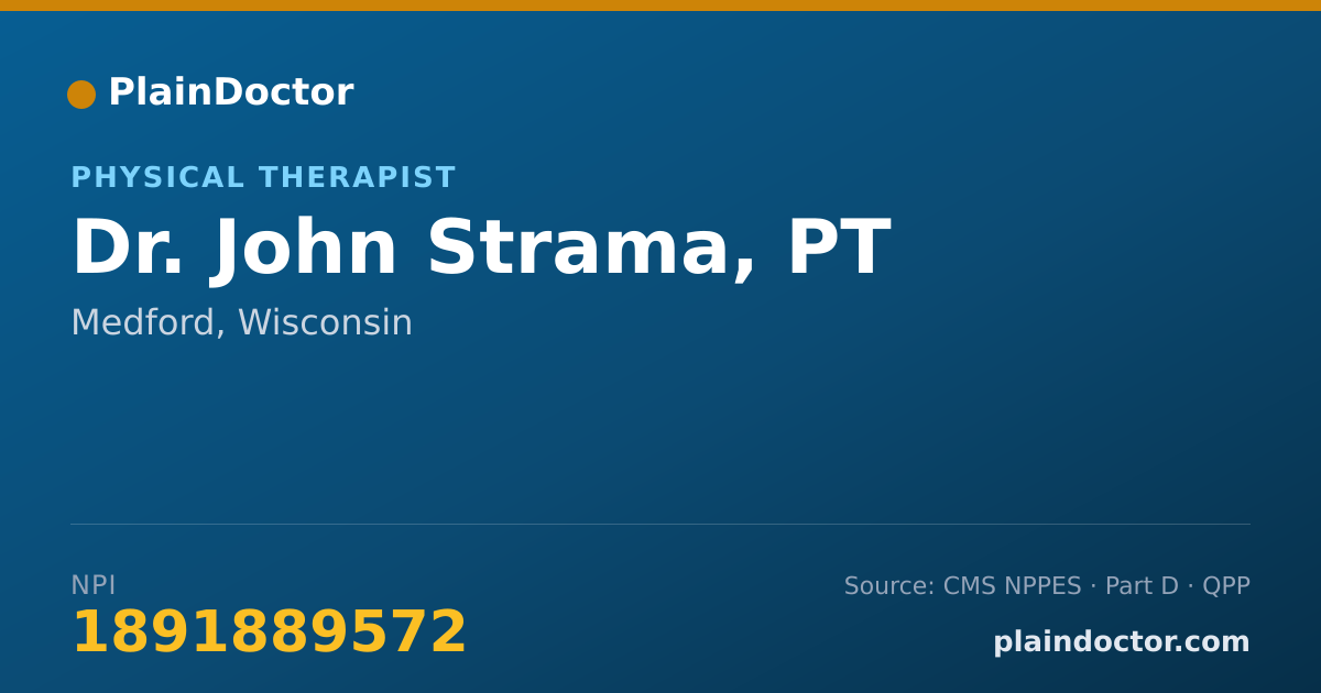 Shareable card for John Strama, PT - Physical Therapist, Medford, WI