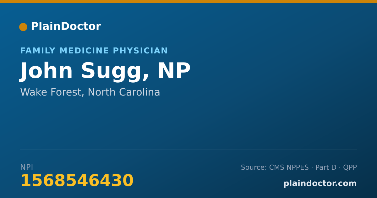 Shareable card for John Sugg, NP - Family Medicine Physician, Wake Forest, NC