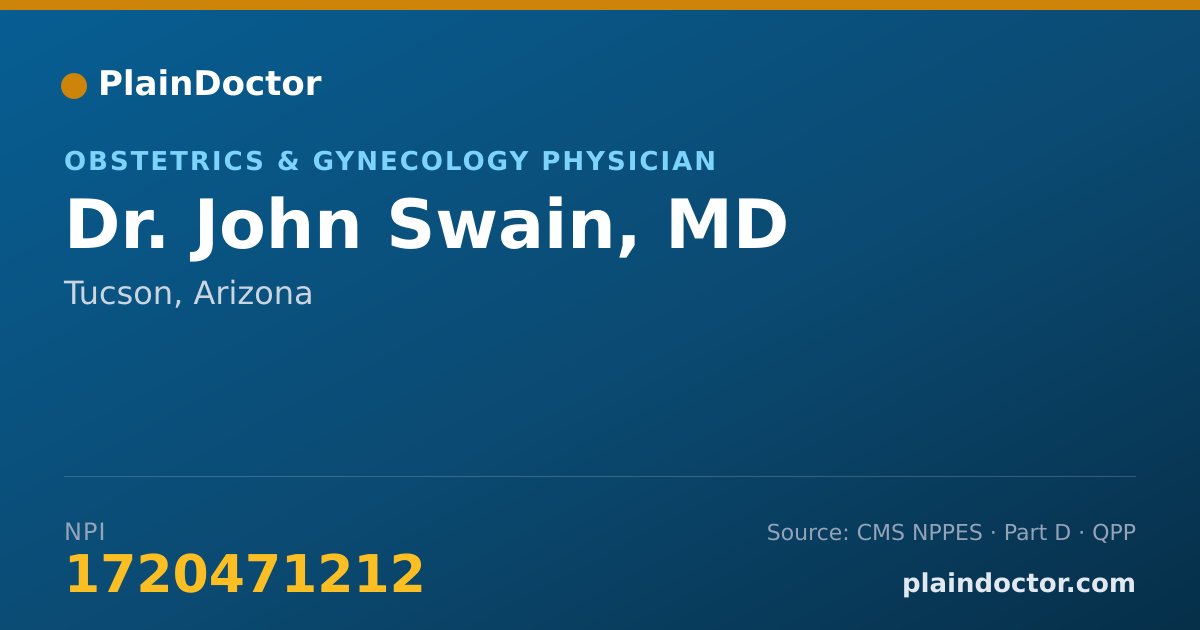 Shareable card for John Swain, MD - Obstetrics & Gynecology Physician, Tucson, AZ