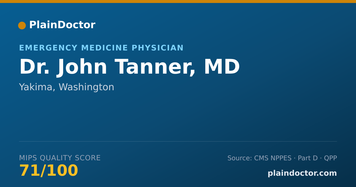 Shareable card for John Tanner, MD - Emergency Medicine Physician, Yakima, WA