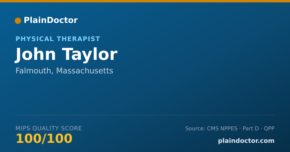 Shareable card for John Taylor - Physical Therapist, Falmouth, MA