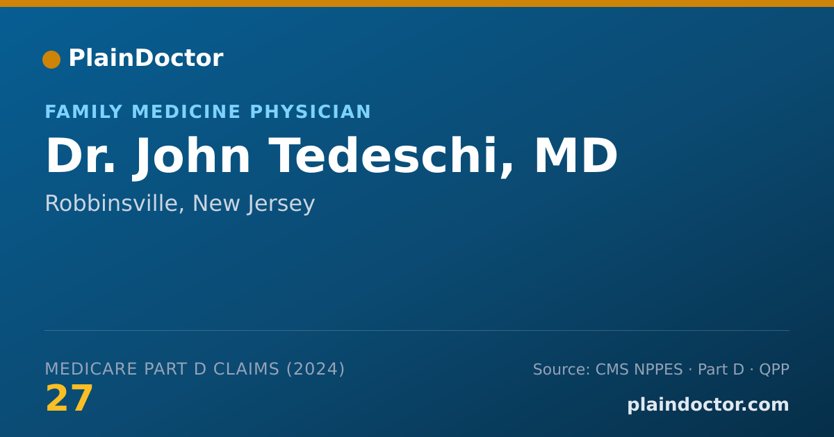 Shareable card for John Tedeschi, MD - Family Medicine Physician, Robbinsville, NJ