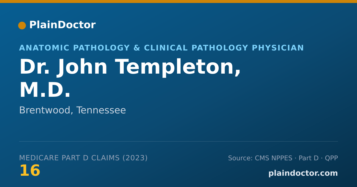 Shareable card for John Templeton, M.D. - Anatomic Pathology & Clinical Pathology Physician, Brentwood, TN