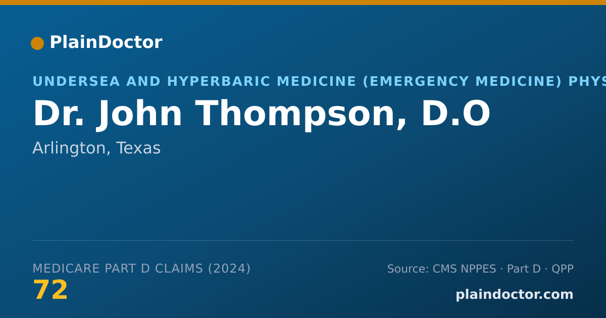Shareable card for John Thompson, D.O - Undersea and Hyperbaric Medicine (Emergency Medicine) Physician, Arlington, TX