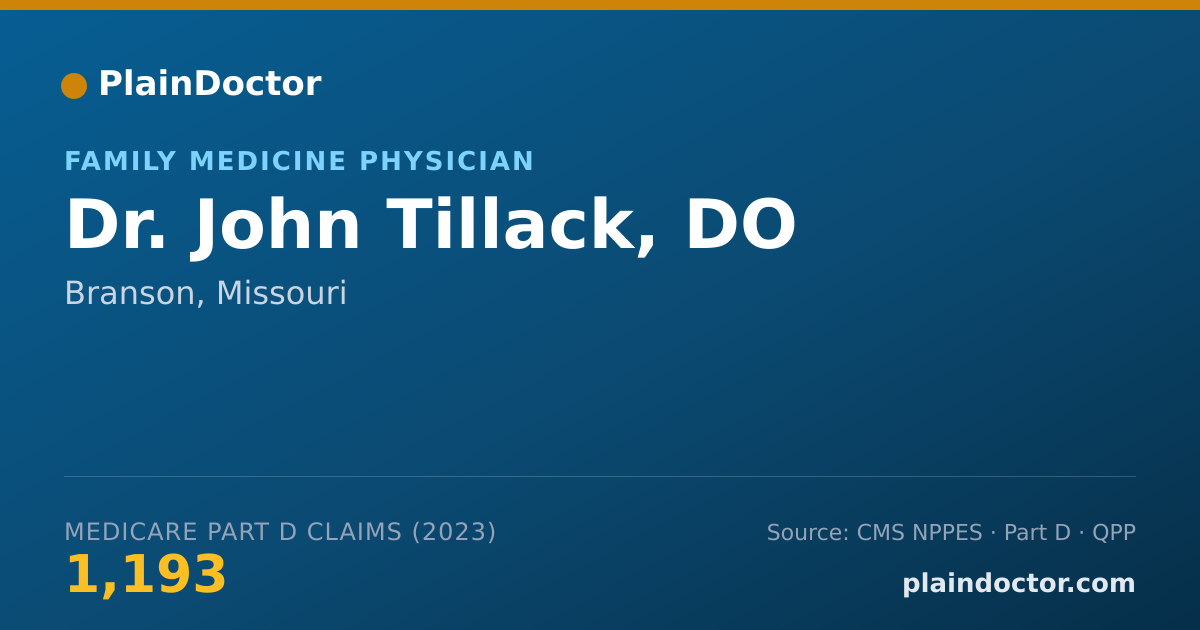 Shareable card for John Tillack, DO - Family Medicine Physician, Branson, MO