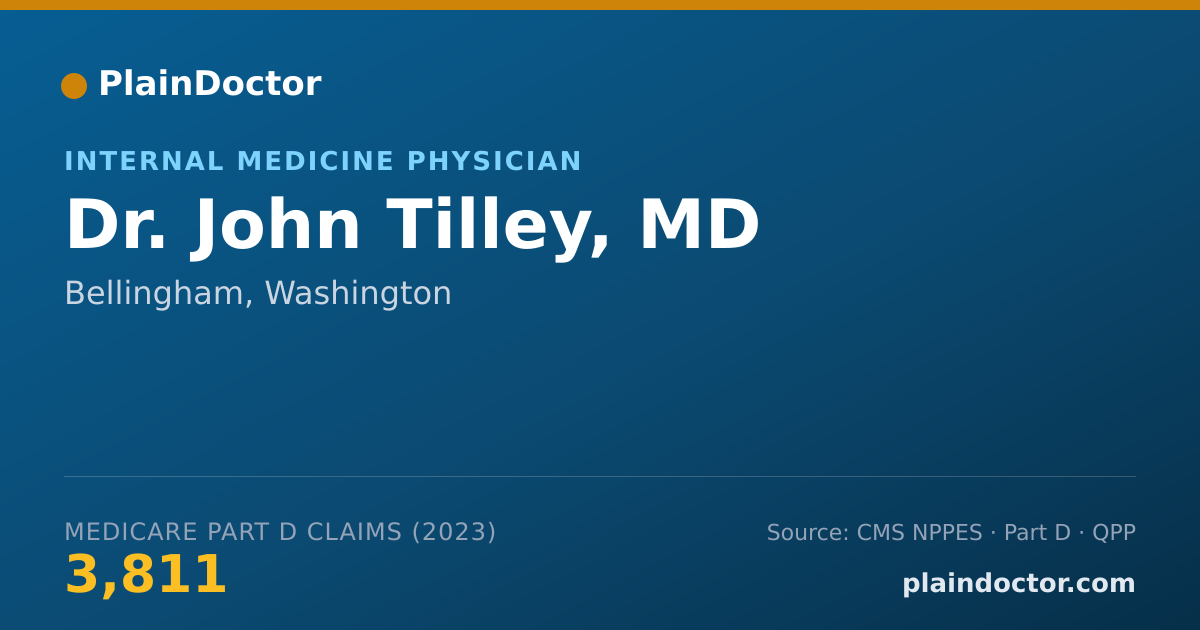 Shareable card for John Tilley, MD - Internal Medicine Physician, Bellingham, WA