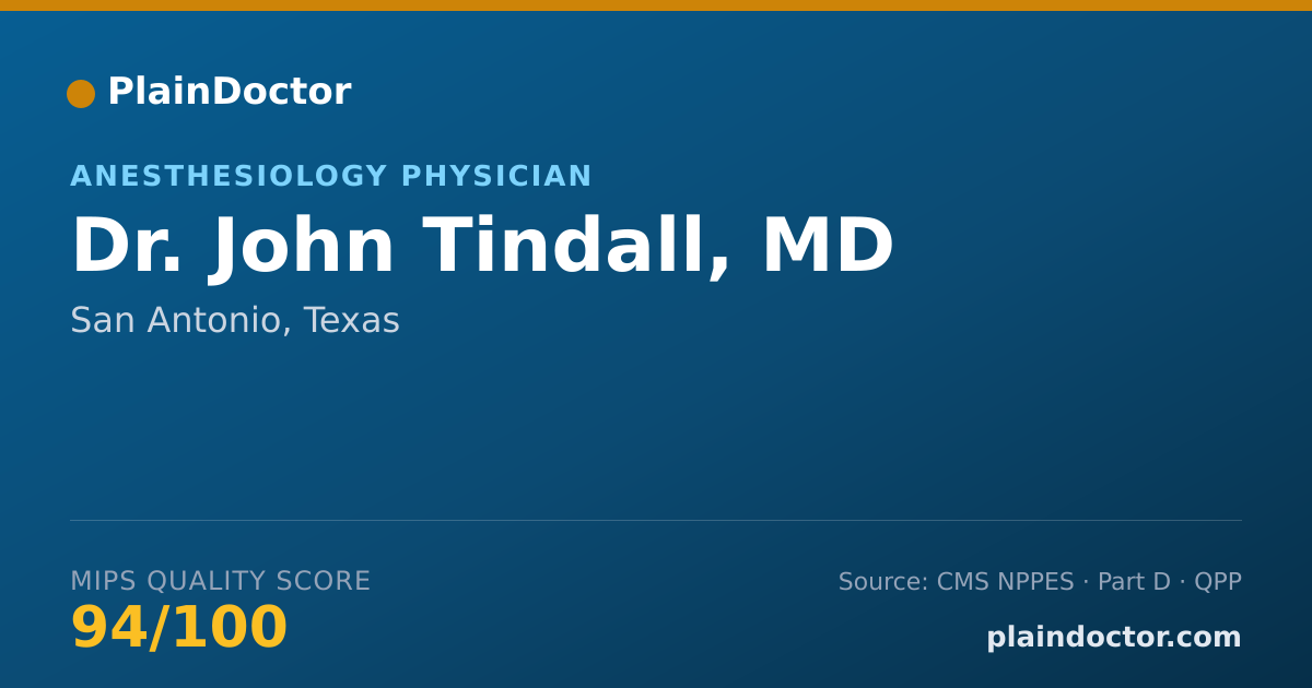 Shareable card for John Tindall, MD - Anesthesiology Physician, San Antonio, TX