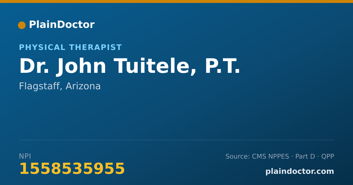 Shareable card for John Tuitele, P.T. - Physical Therapist, Flagstaff, AZ