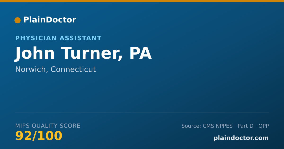 Shareable card for John Turner, PA - Physician Assistant, Norwich, CT