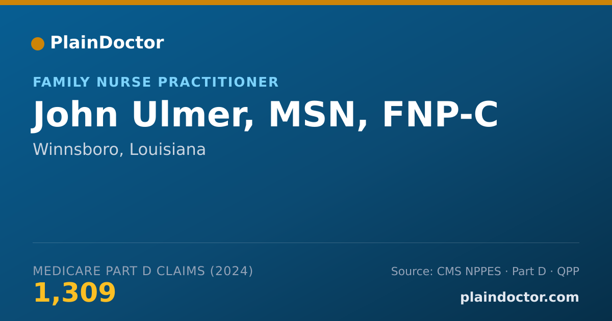 Shareable card for John Ulmer, MSN, FNP-C - Family Nurse Practitioner, Winnsboro, LA