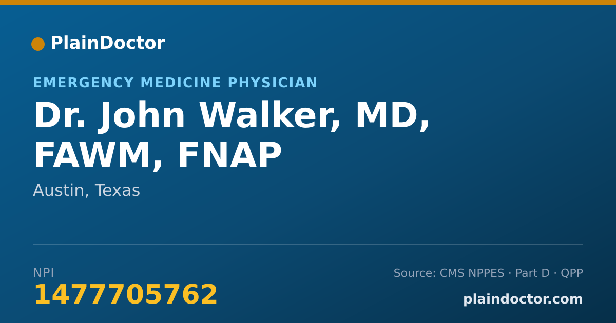 Shareable card for John Walker, MD, FAWM, FNAP - Emergency Medicine Physician, Austin, TX