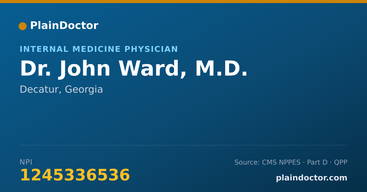 Shareable card for John Ward, M.D. - Internal Medicine Physician, Decatur, GA