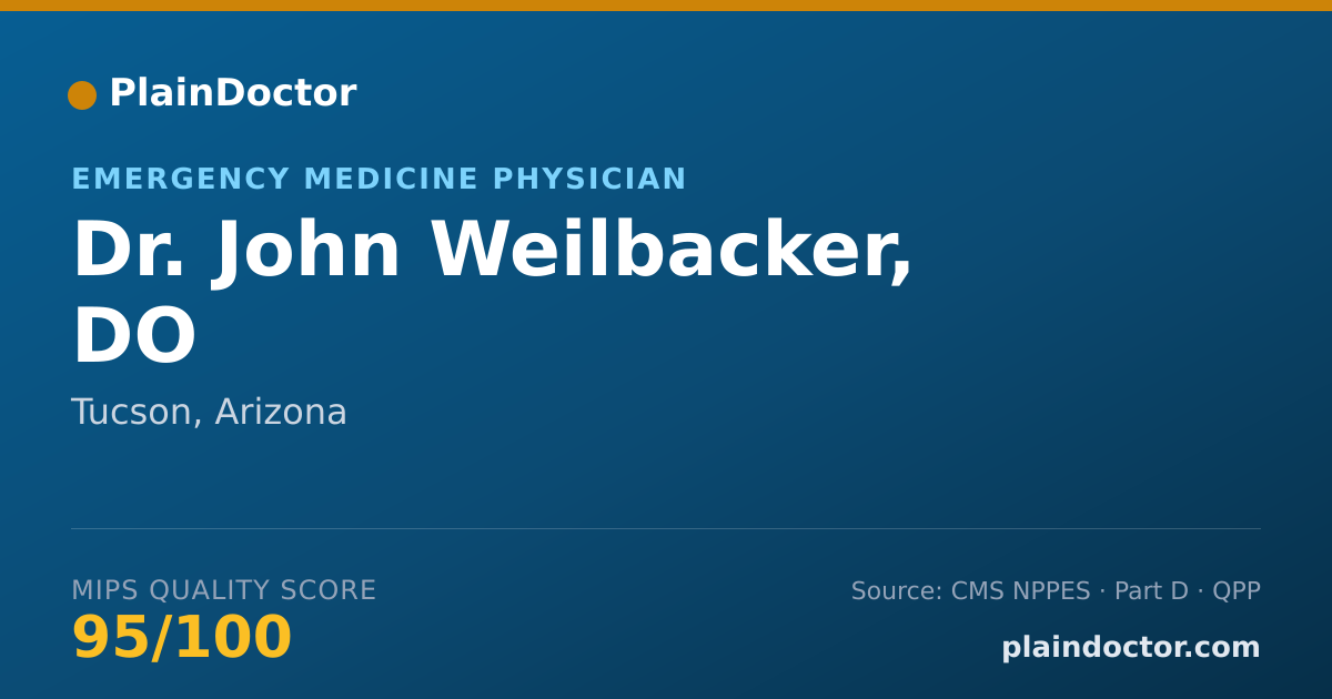 Shareable card for John Weilbacker, DO - Emergency Medicine Physician, Tucson, AZ