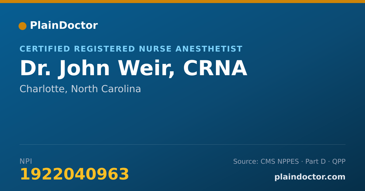 Shareable card for John Weir, CRNA - Certified Registered Nurse Anesthetist, Charlotte, NC