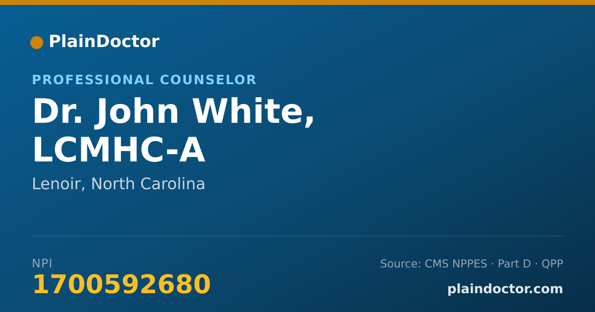Shareable card for John White, LCMHC-A - Professional Counselor, Lenoir, NC