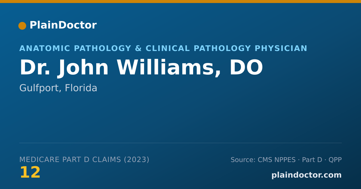Shareable card for John Williams, DO - Anatomic Pathology & Clinical Pathology Physician, Gulfport, FL