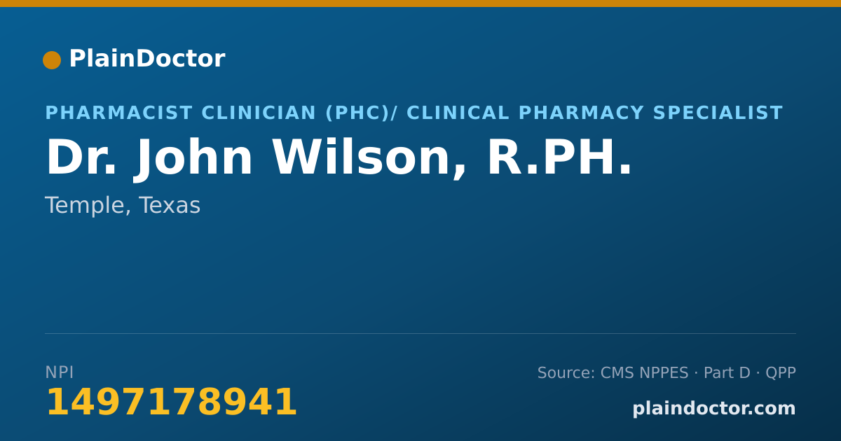 Shareable card for John Wilson, R.PH. - Pharmacist Clinician (PhC)/ Clinical Pharmacy Specialist, Temple, TX