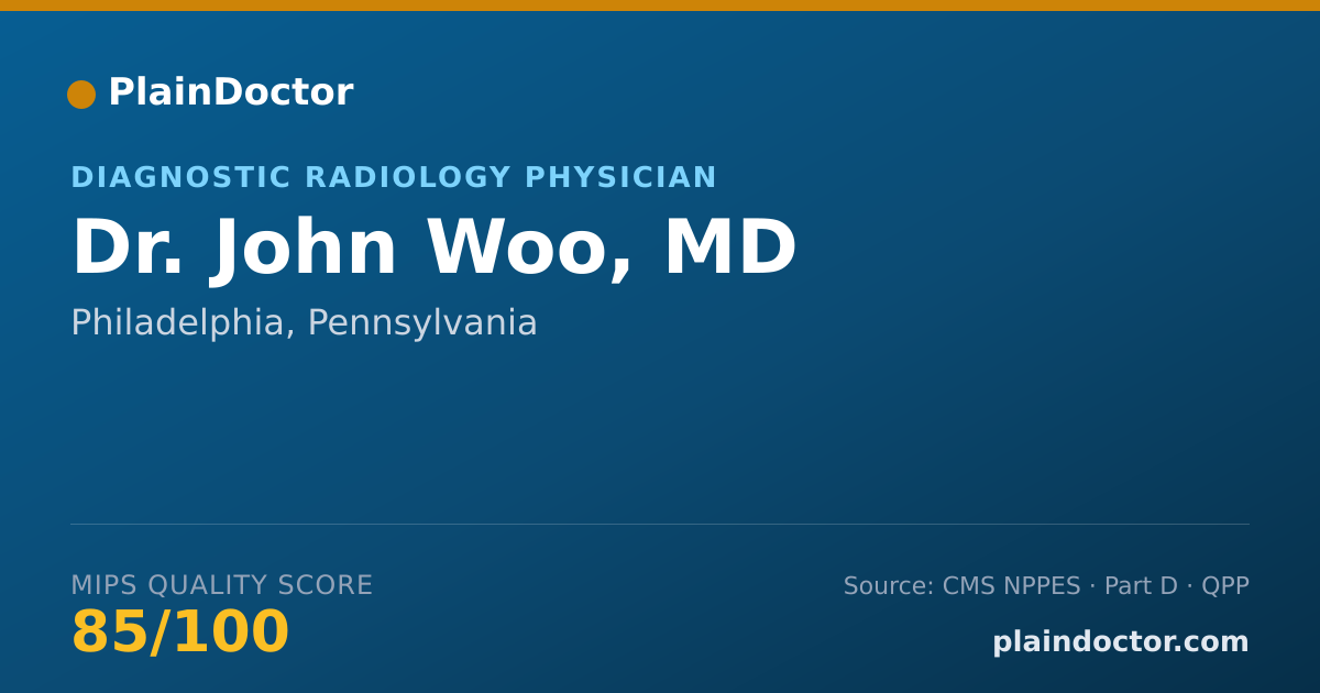 Shareable card for John Woo, MD - Diagnostic Radiology Physician, Philadelphia, PA