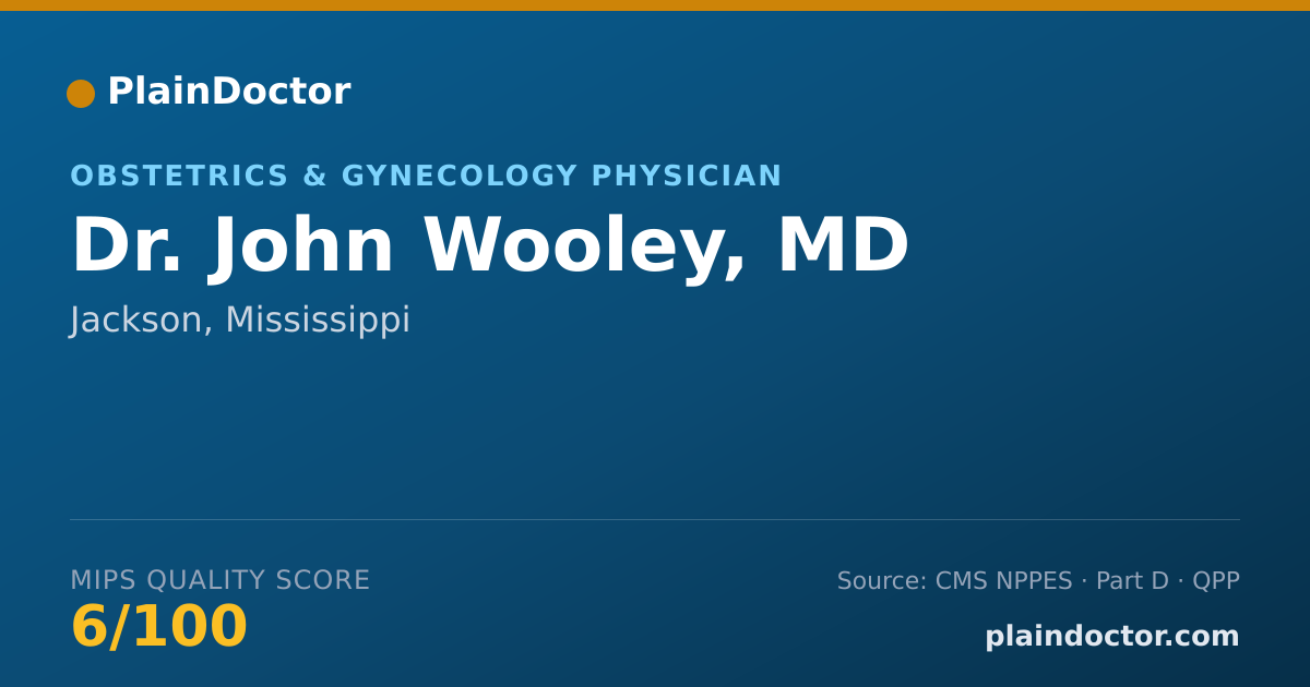 Shareable card for John Wooley, MD - Obstetrics & Gynecology Physician, Jackson, MS