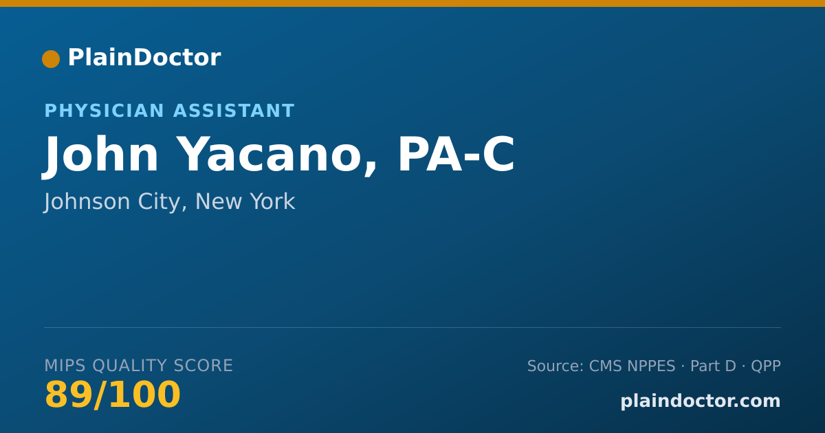 Shareable card for John Yacano, PA-C - Physician Assistant, Johnson City, NY