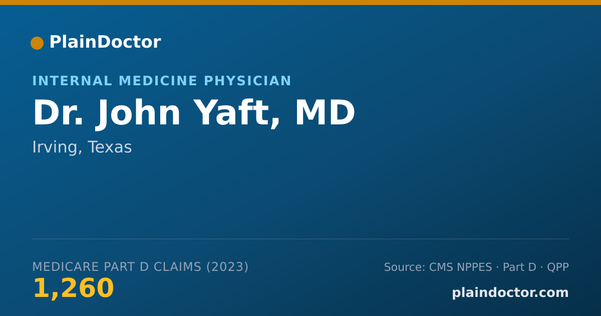 Shareable card for John Yaft, MD - Internal Medicine Physician, Irving, TX