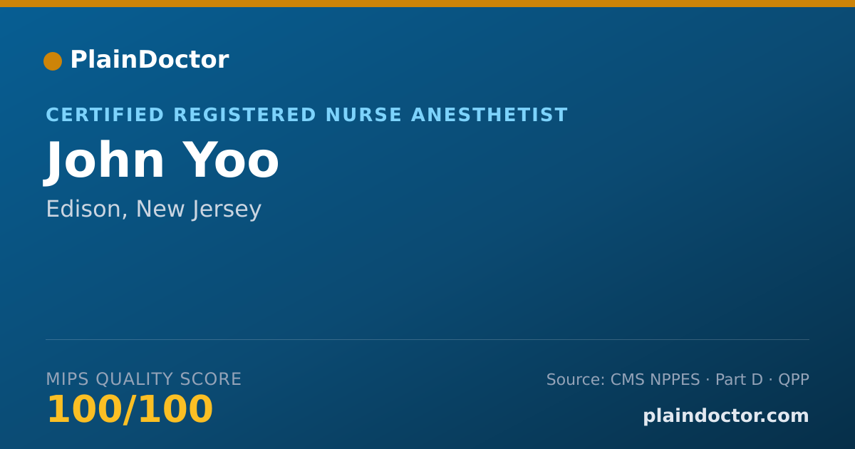 Shareable card for John Yoo - Certified Registered Nurse Anesthetist, Edison, NJ