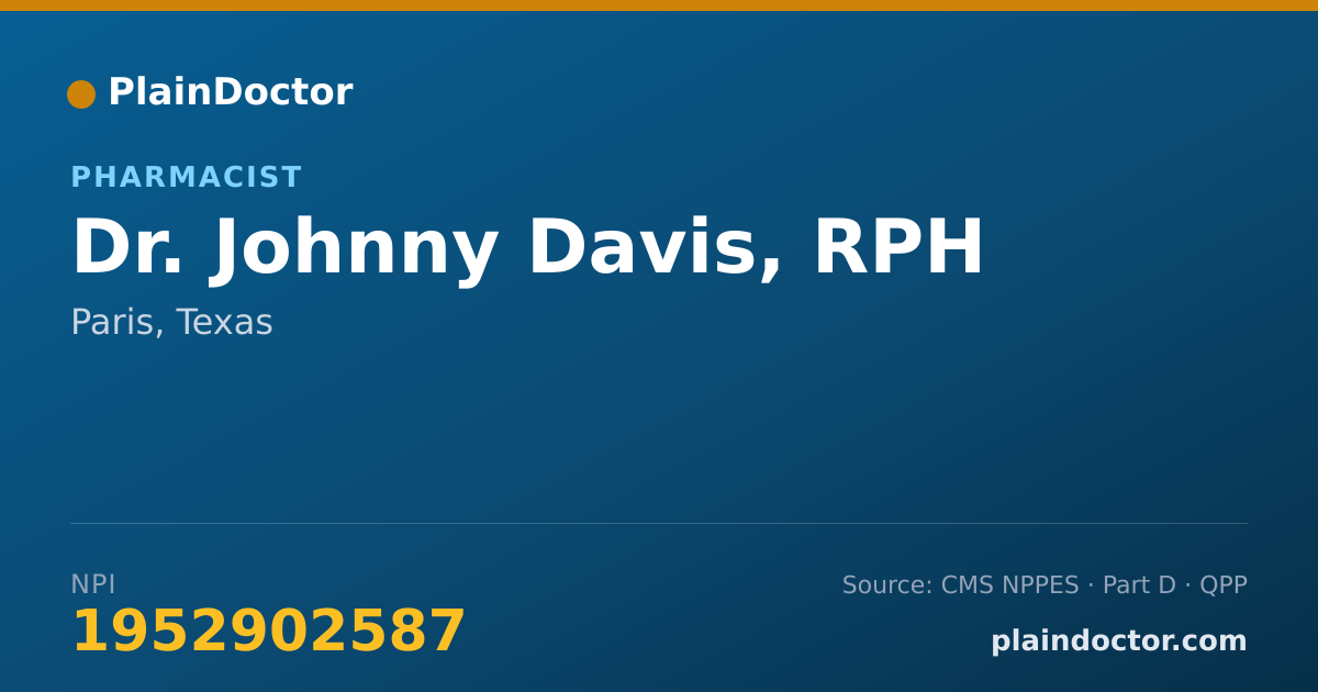 Shareable card for Johnny Davis, RPH - Pharmacist, Paris, TX