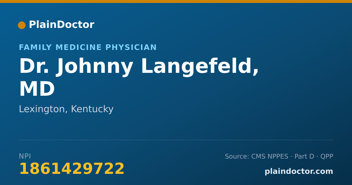 Shareable card for Johnny Langefeld, MD - Family Medicine Physician, Lexington, KY