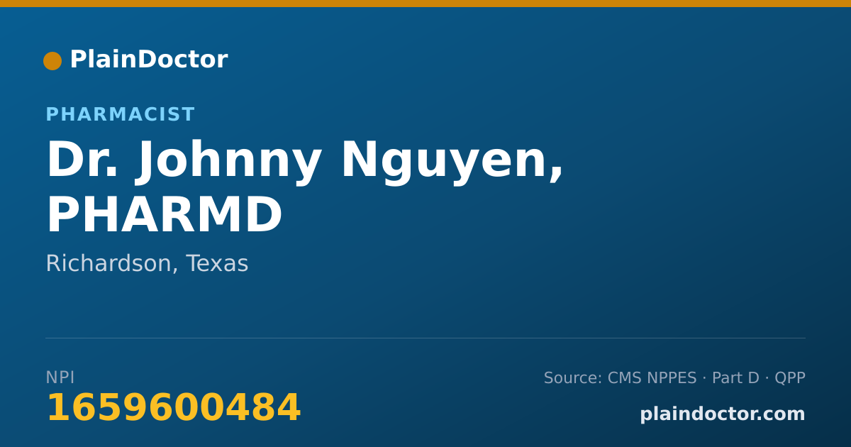 Shareable card for Johnny Nguyen, PHARMD - Pharmacist, Richardson, TX