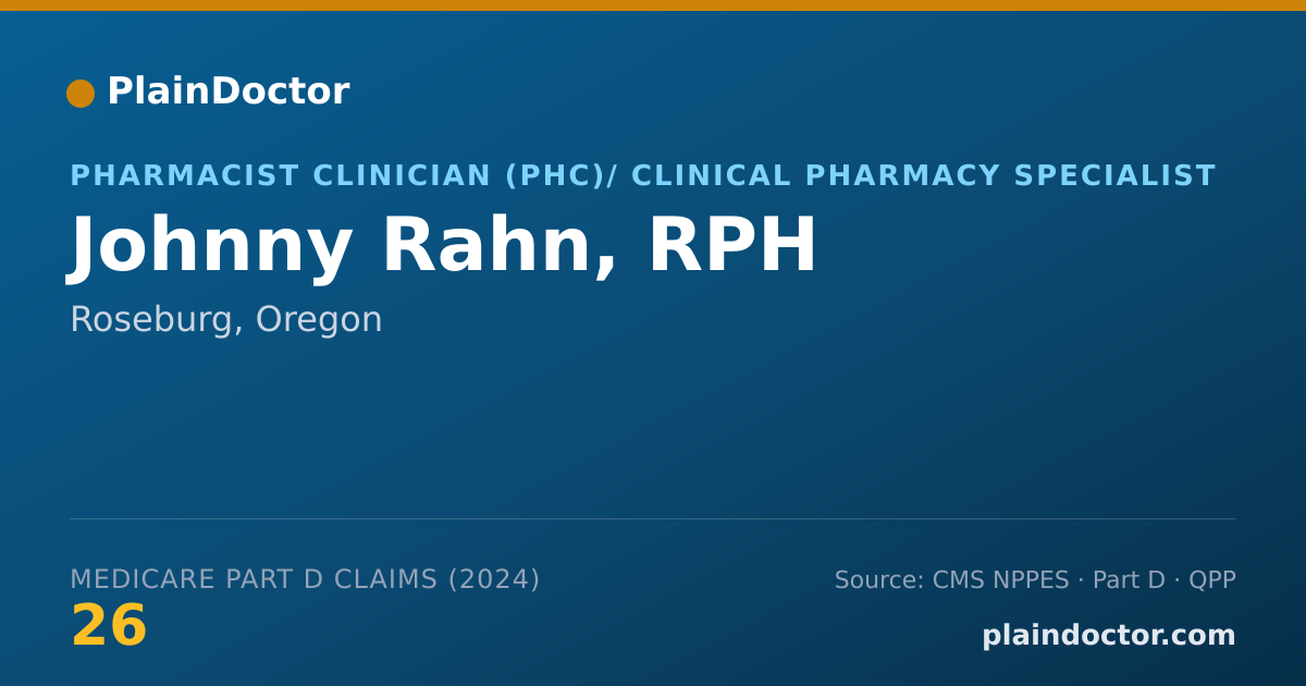 Shareable card for Johnny Rahn, RPH - Pharmacist Clinician (PhC)/ Clinical Pharmacy Specialist, Roseburg, OR