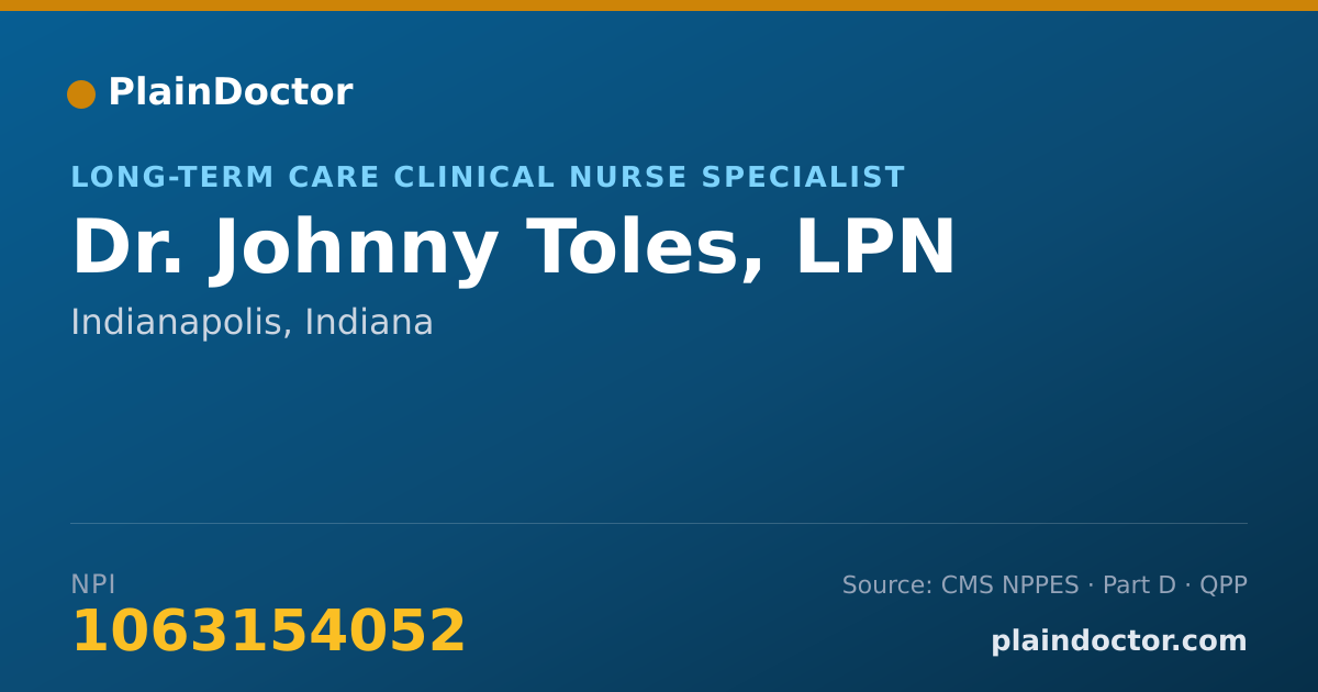 Shareable card for Johnny Toles, LPN - Long-Term Care Clinical Nurse Specialist, Indianapolis, IN