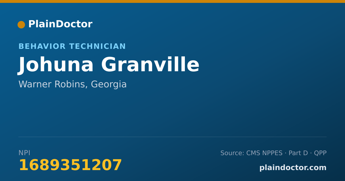 Shareable card for Johuna Granville - Behavior Technician, Warner Robins, GA