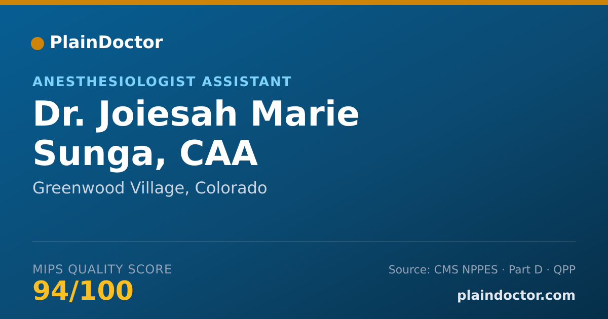 Shareable card for Joiesah Marie Sunga, CAA - Anesthesiologist Assistant, Greenwood Village, CO