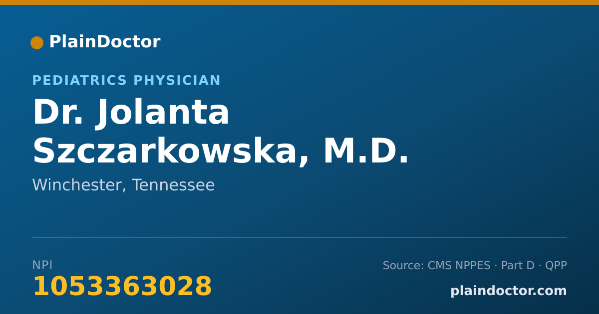 Shareable card for Jolanta Szczarkowska, M.D. - Pediatrics Physician, Winchester, TN