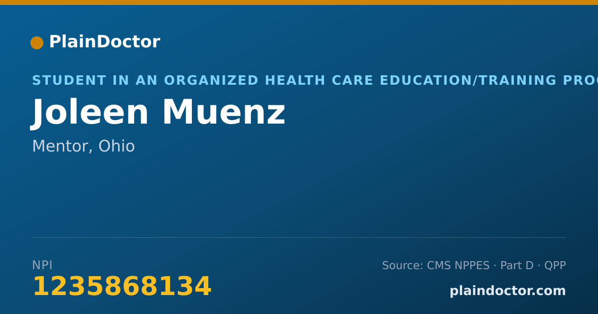 Shareable card for Joleen Muenz - Student in an Organized Health Care Education/Training Program, Mentor, OH