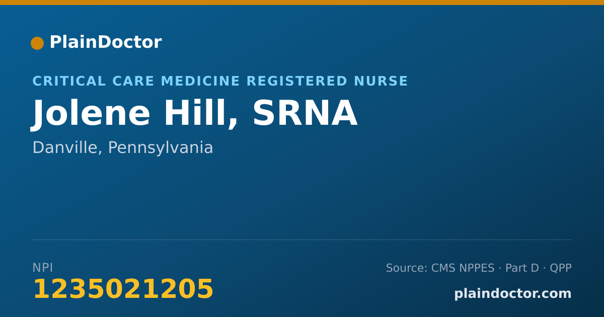 Shareable card for Jolene Hill, SRNA - Critical Care Medicine Registered Nurse, Danville, PA