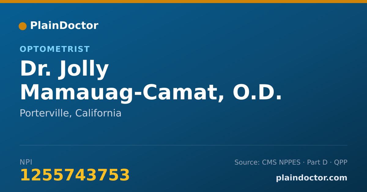Shareable card for Jolly Mamauag-Camat, O.D. - Optometrist, Porterville, CA