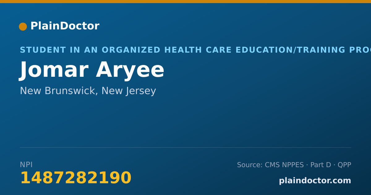 Shareable card for Jomar Aryee - Student in an Organized Health Care Education/Training Program, New Brunswick, NJ