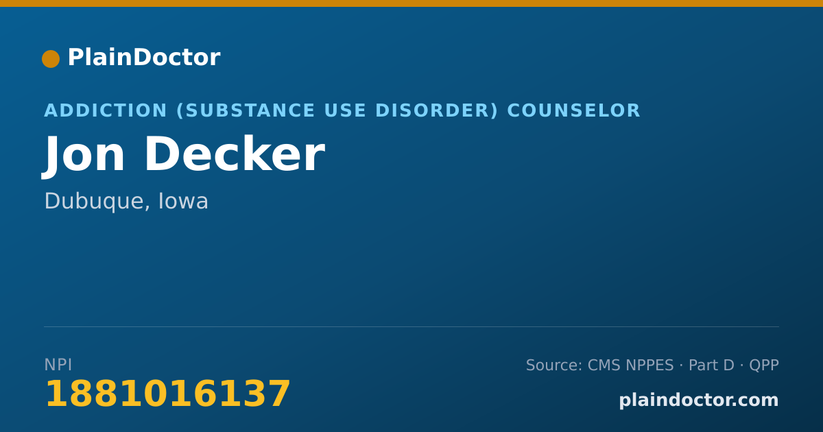 Shareable card for Jon Decker - Addiction (Substance Use Disorder) Counselor, Dubuque, IA