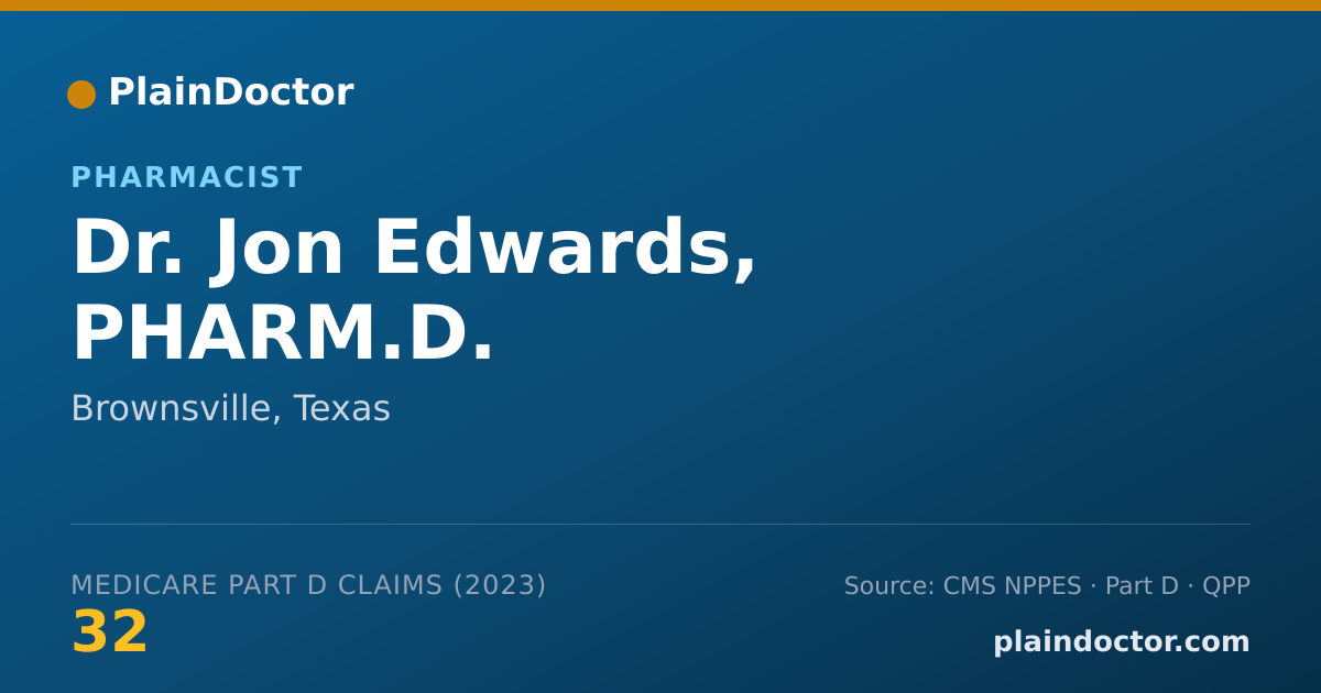 Shareable card for Jon Edwards, PHARM.D. - Pharmacist, Brownsville, TX