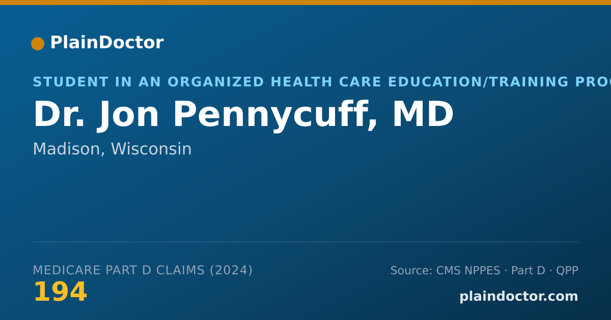 Shareable card for Jon Pennycuff, MD - Student in an Organized Health Care Education/Training Program, Madison, WI
