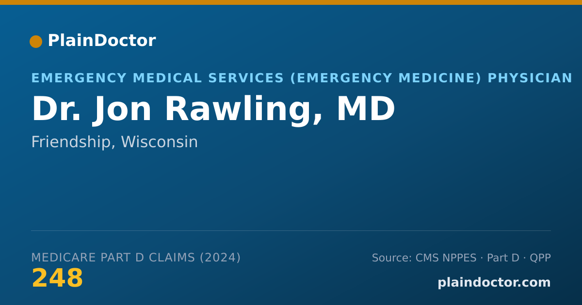 Shareable card for Jon Rawling, MD - Emergency Medical Services (Emergency Medicine) Physician, Friendship, WI