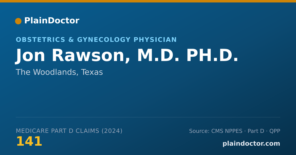 Shareable card for Jon Rawson, M.D. PH.D. - Obstetrics & Gynecology Physician, The Woodlands, TX
