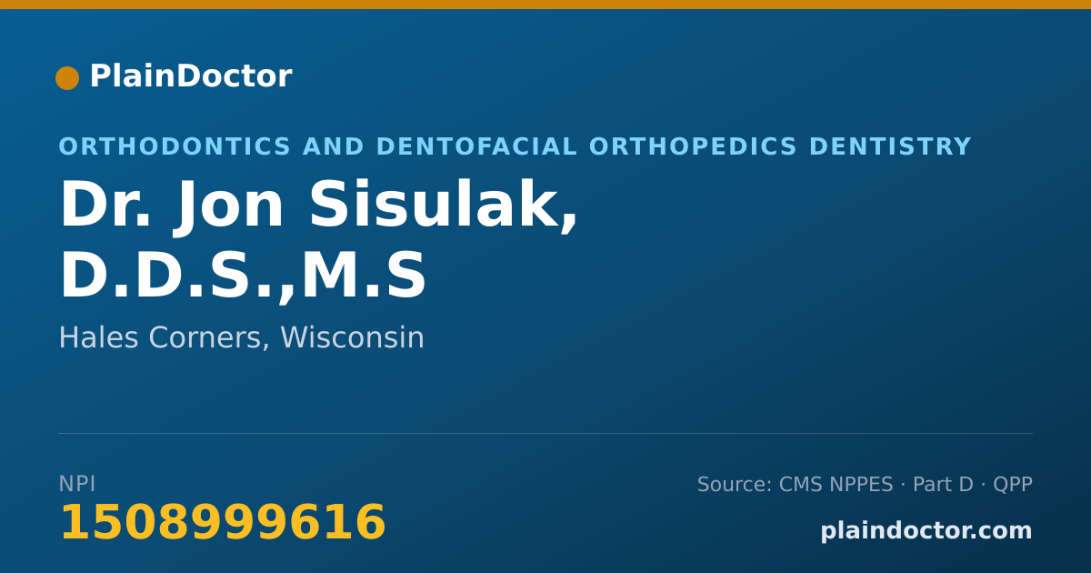 Shareable card for Jon Sisulak, D.D.S.,M.S - Orthodontics and Dentofacial Orthopedics Dentistry, Hales Corners, WI